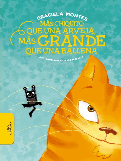 Title details for Más chiquito que una arveja, más grande que una ballena by Graciela Montes - Wait list